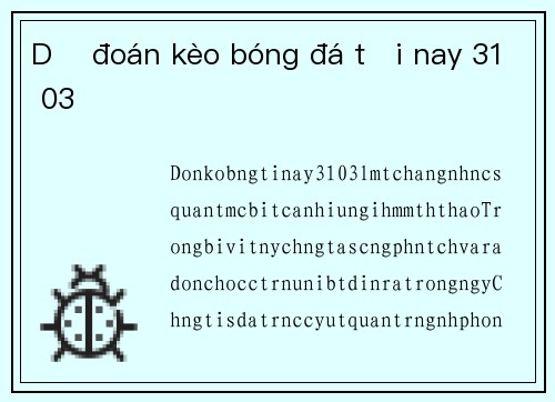 Dự đoán kèo bóng đá tối nay 31 03