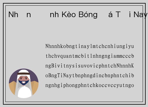 Nhận Định Kèo Bóng Đá Tối Nay