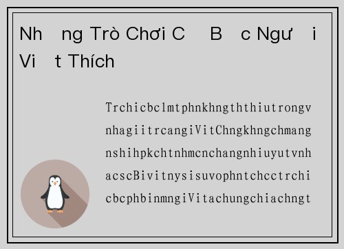 Những Trò Chơi Cờ Bạc Người Việt Thích