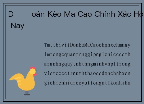 Dự Đoán Kèo Ma Cao Chính Xác Hôm Nay