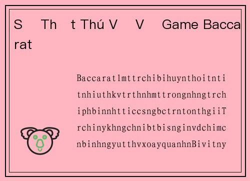 Sự Thật Thú Vị Về Game Baccarat