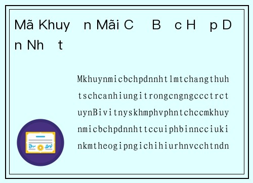 Mã Khuyến Mãi Cờ Bạc Hấp Dẫn Nhất