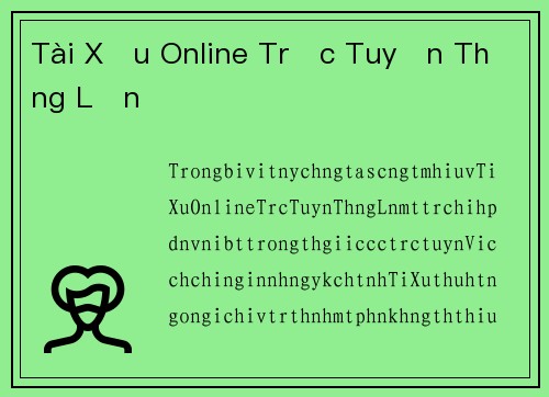 Tài Xỉu Online Trực Tuyến Thắng Lớn