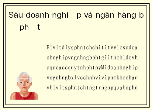 Sáu doanh nghiệp và ngân hàng bị phạt