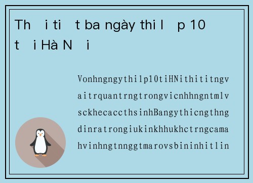 Thời tiết ba ngày thi lớp 10 tại Hà Nội