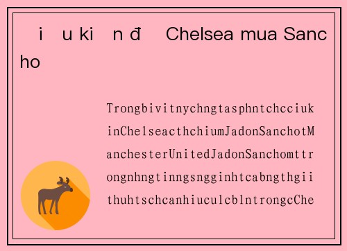 Điều kiện để Chelsea mua Sancho